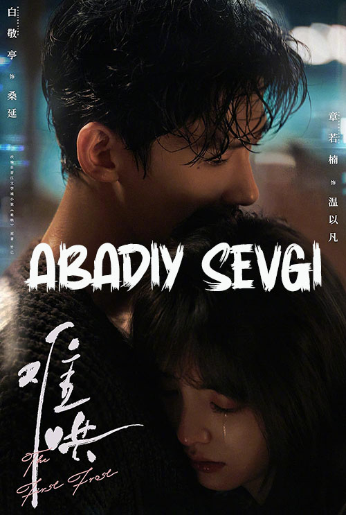 Abadiy Sevgi 10-Qism